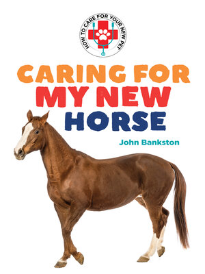 cover image of Caring for My New Horse